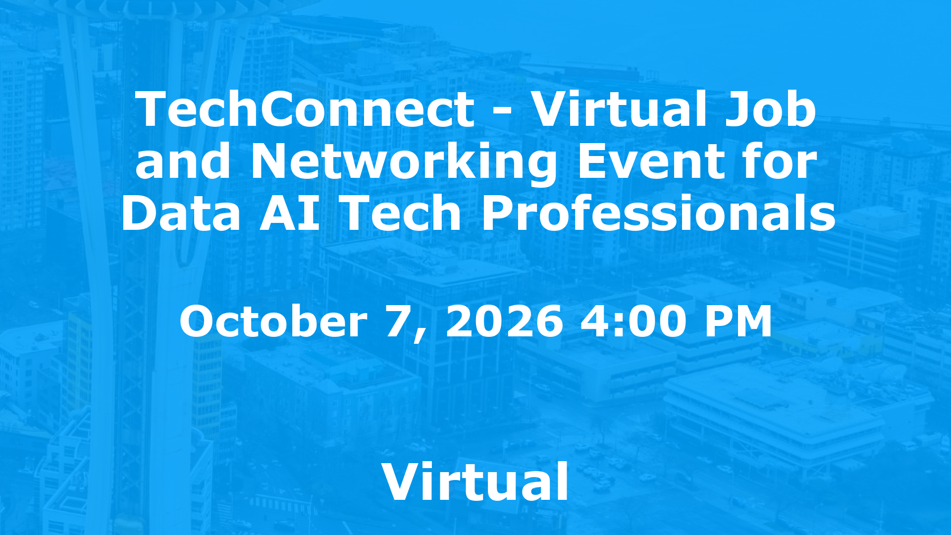 TechConnect - Virtual Job and Networking Event for Data AI Tech Professionals event image